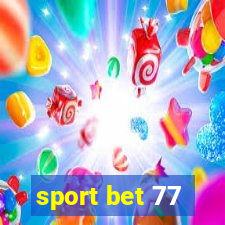 sport bet 77