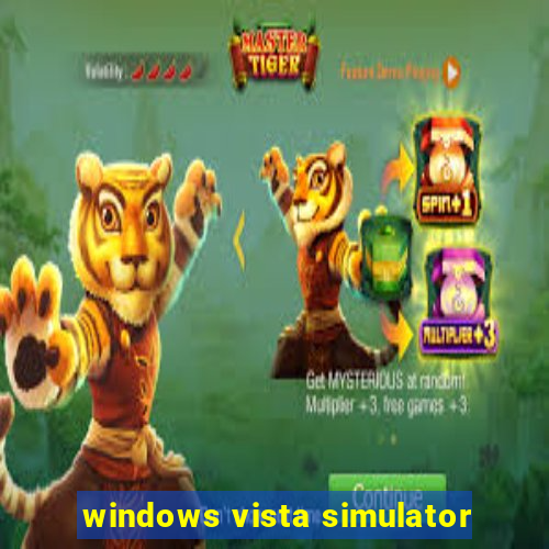 windows vista simulator