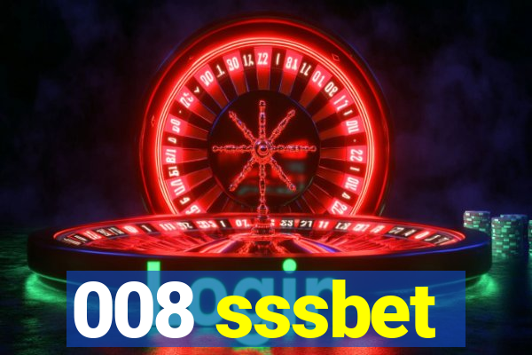 008 sssbet