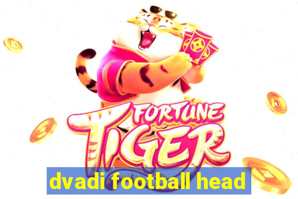 dvadi football head