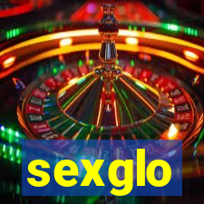 sexglo