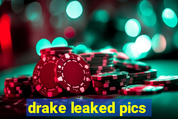 drake leaked pics