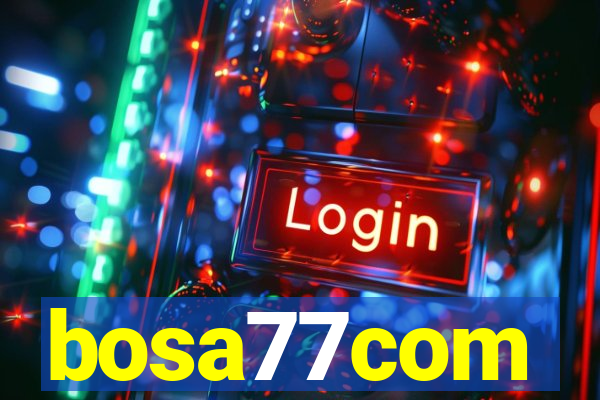 bosa77com