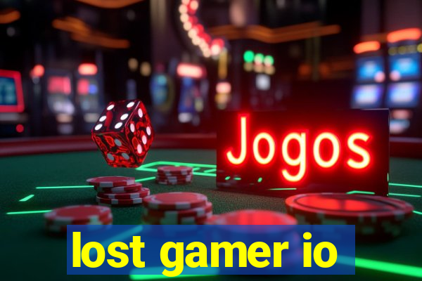 lost gamer io