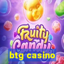 btg casino