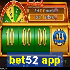 bet52 app