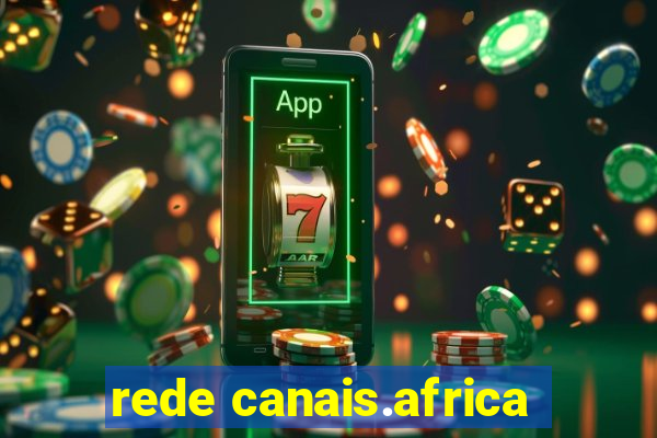 rede canais.africa