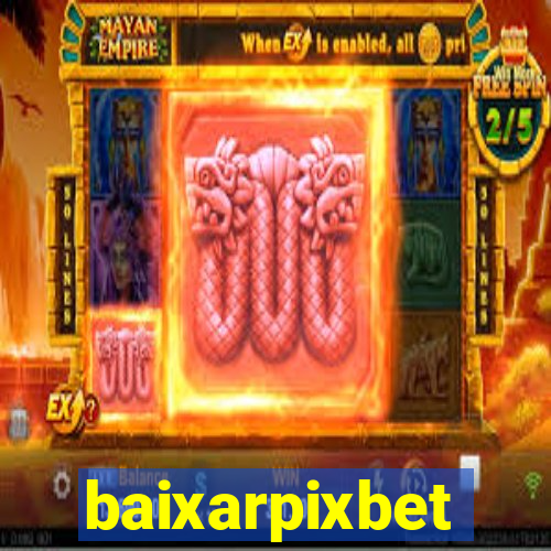 baixarpixbet