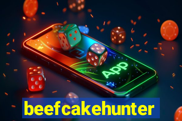 beefcakehunter