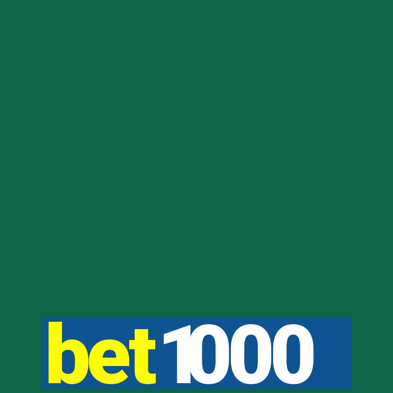 bet1000