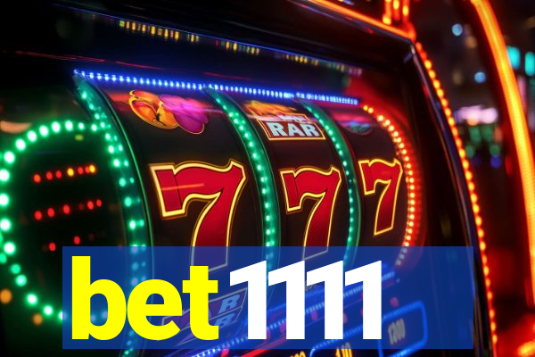 bet1111