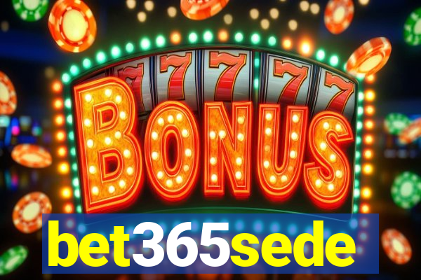 bet365sede