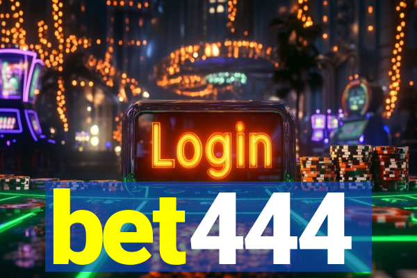 bet444