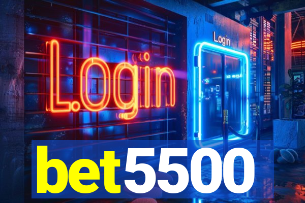 bet5500