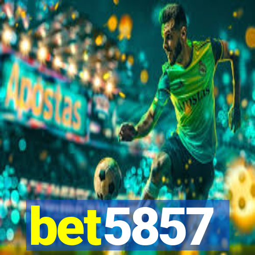 bet5857