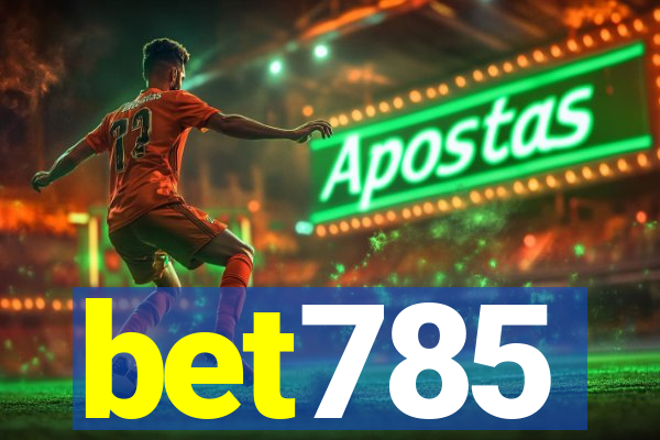 bet785