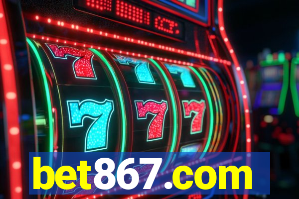 bet867.com