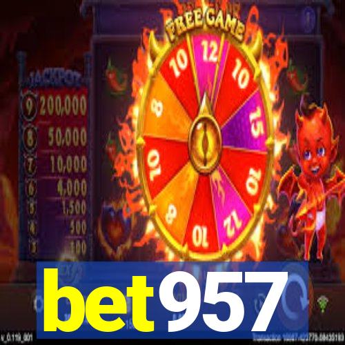 bet957