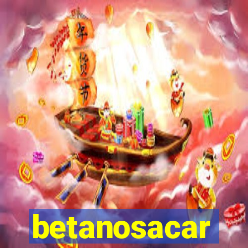 betanosacar