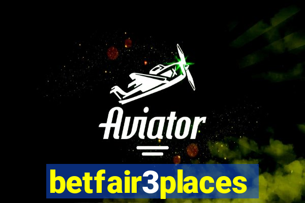 betfair3places