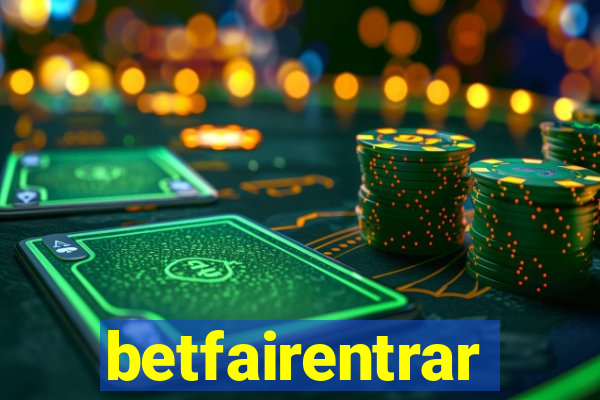 betfairentrar