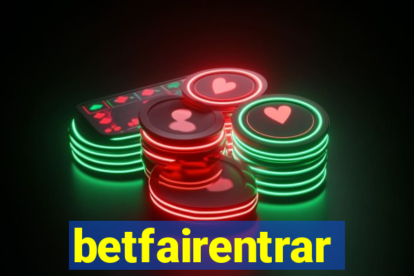 betfairentrar