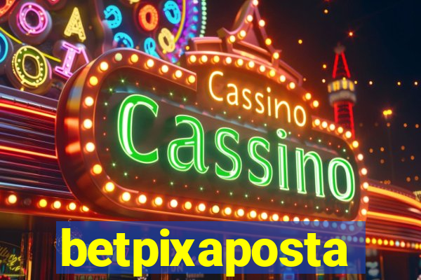 betpixaposta