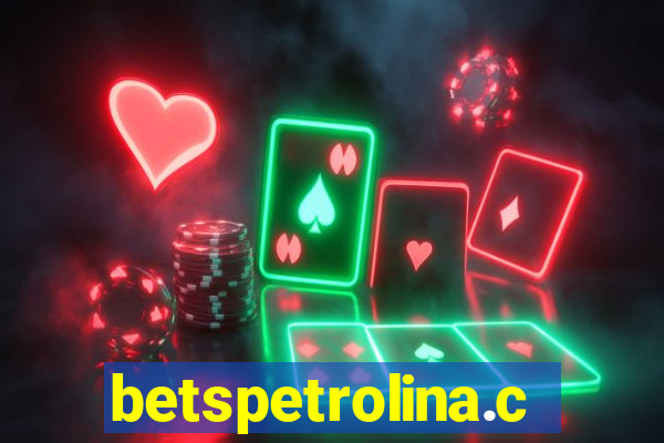 betspetrolina.com