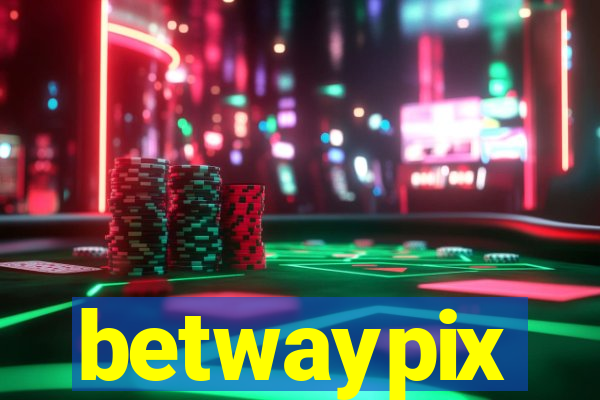 betwaypix