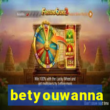 betyouwanna