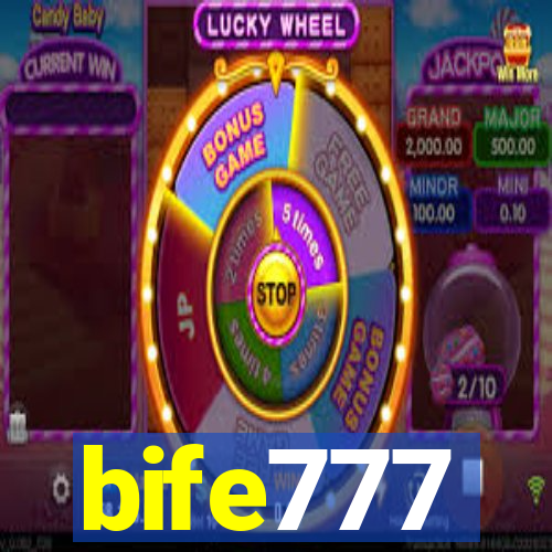 bife777