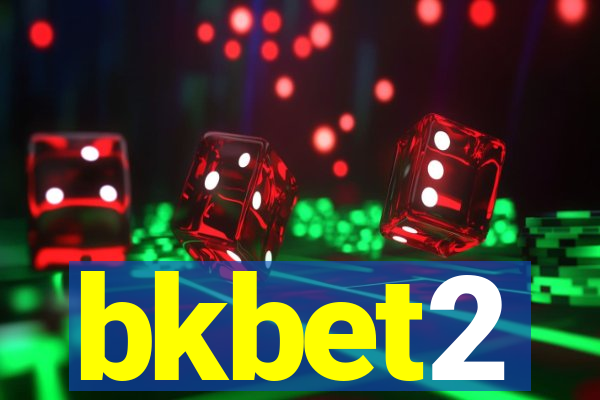 bkbet2