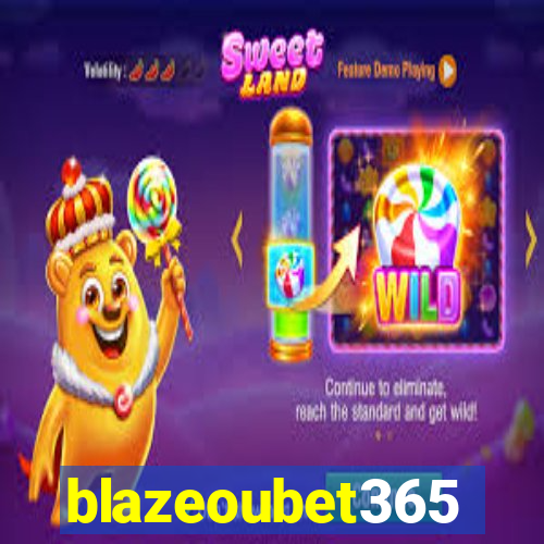 blazeoubet365