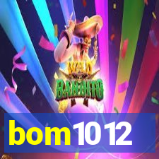 bom1012