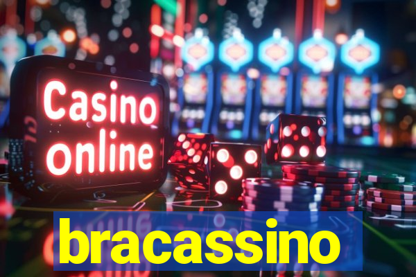 bracassino