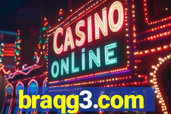 braqg3.com