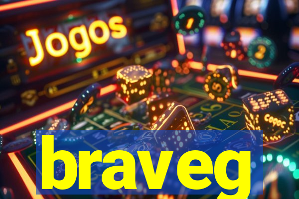 braveg