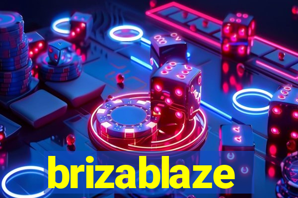 brizablaze