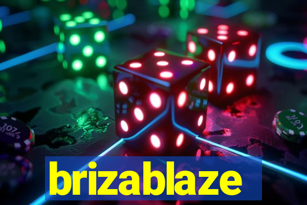 brizablaze