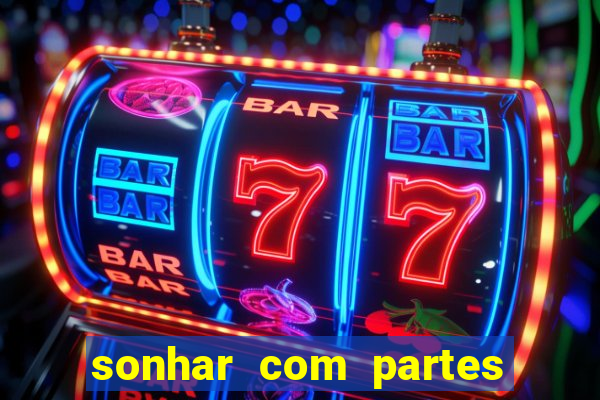 sonhar com partes intimas de outra pessoa