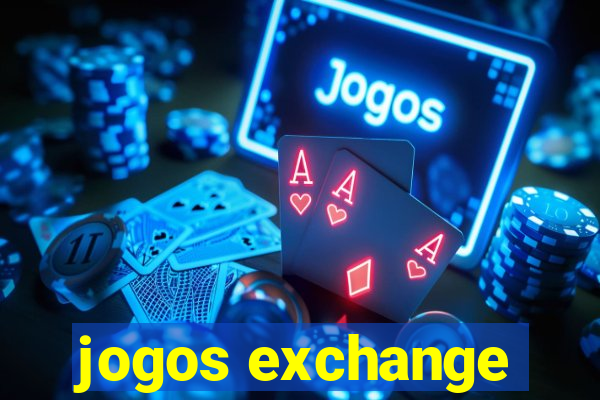 jogos exchange