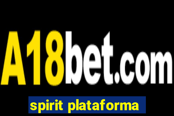 spirit plataforma