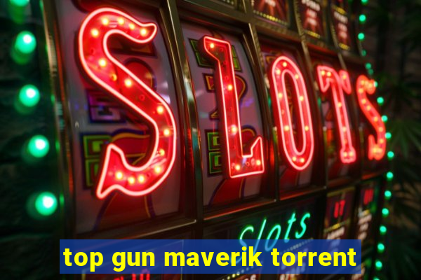 top gun maverik torrent