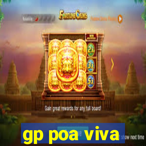 gp poa viva