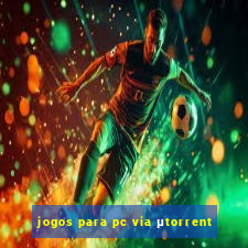 jogos para pc via μtorrent