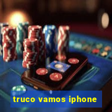 truco vamos iphone