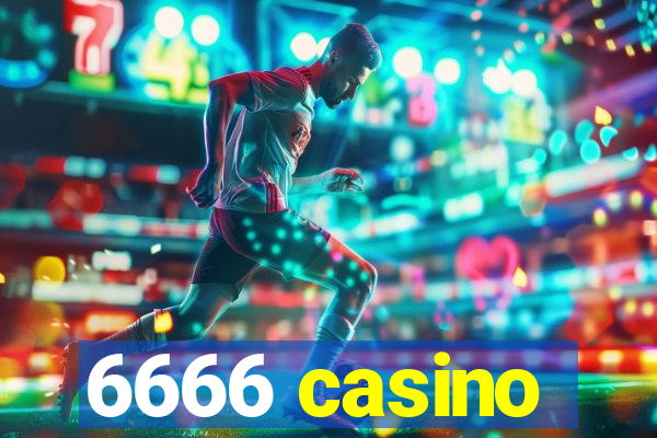 6666 casino