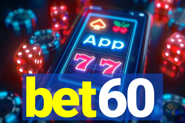 bet60