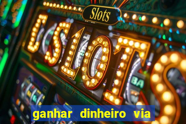 ganhar dinheiro via pix jogando