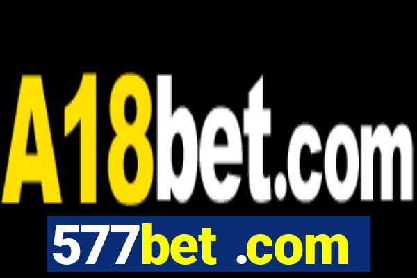 577bet .com